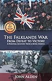 The Falklands War: From Defeat to Victory by Writer Services LLC, John Alden