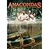 Anacondas: The Hunt For The Blood Orchid