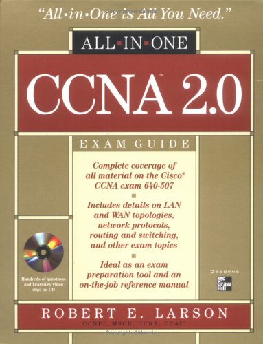 CCNA 2.0 Exam Guide, w. CD-ROM (All-In-One)