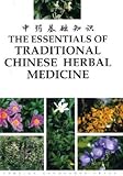 Image de The Essentials of Traditional Chinese Herbal