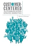Image de Customer-Centered: Telecommunications Services Marketing