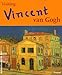 Visiting Vincent Van Gogh (Adventures in Art (Prestel)) by Caroline Breunesse (1997-10-01) by 