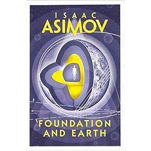 Foundation and Earth (Foundation 7)