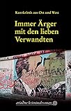 Cover zum Buch Immer Ärger mit den lieben Verwandten
