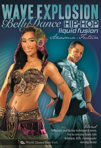 Wave Explosion! - Bellydance Hip-Hop Liquid Fusion, with Anasma (TWO-DVD SET): Belly dancing classes, belly dance how-to, hip-hop how-to, fusion belly dance instruction, popping, waving [DVD] [NO REGION ENCODING) [NTSC] [WIDESCREEN]