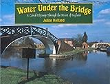 Image de Water Under the Bridge: A Canal Odyssey
