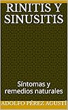Image de Rinitis y sinusitis: Síntomas y remedios naturales (Tratamiento natural nº 45)