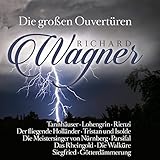 Richard Wagner: Die groen Ouvertren / Great Overture's - Various Artists