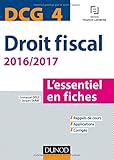 DCG 4 - Droit fiscal - 2016/2017- 8e éd. - L'essentiel en fiches