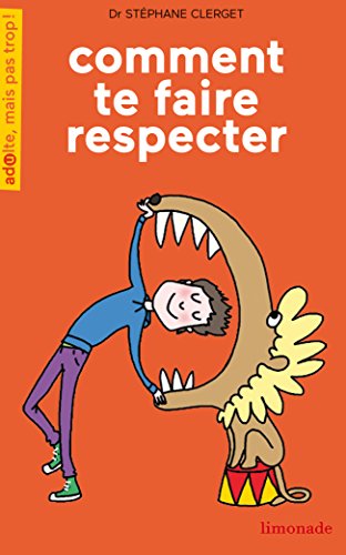 couverture de : Comment te faire respecter