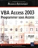 VBA Access 2003 : Programmer sous Access