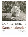 Der literarische Katzenkalender 2008 by