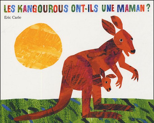 couverture de : Les Kangourous ont-ils une maman ?