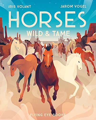 Descargar y leer Horses: Wild & Tame Libro en línea