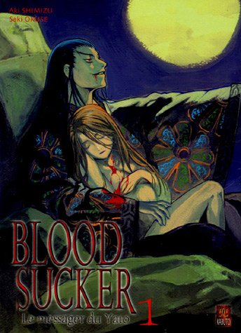 Blood Sucker — Tome 1