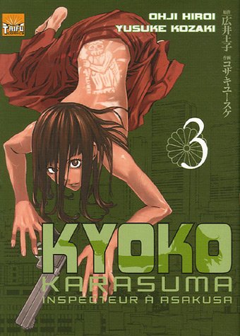 Kyoko Karasuma : Inspecteur à Asakusa — Tome 3