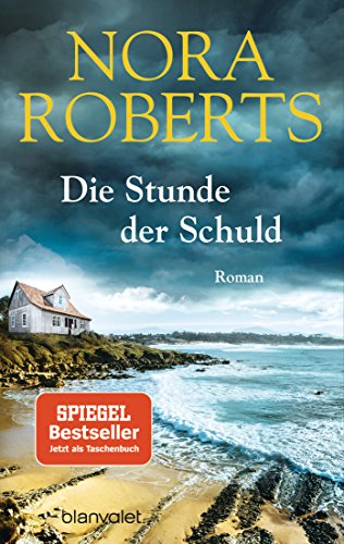 Preisvergleich Produktbild Die Stunde der Schuld: Roman
