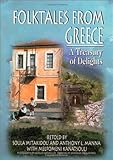 Image de Folktales from Greece: A Treasury of Delights (World Folklore Series)