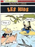Les kids.
