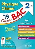 Objectif Bac - Physique Chimie 2de
