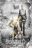Image de Bonded: Book One of the ShadowLight Saga, an Epic Fantasy Adventure (English Edition)