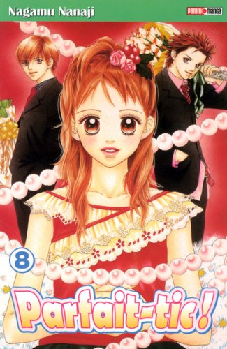 Parfait-Tic! — Tome 8