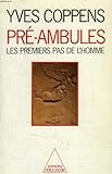 Pré-ambules : Les premiers pas de l'Homme