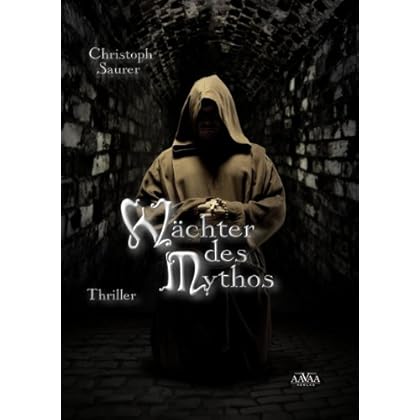 Wächter des Mythos