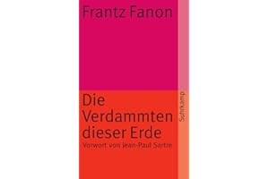 Die Verdammten dieser Erde: Vorw. v. Jean-Paul Sartre (suhrkamp taschenbuch)