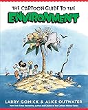 Cartoon Guide to the Environment (Cartoon Guide Series) by 
