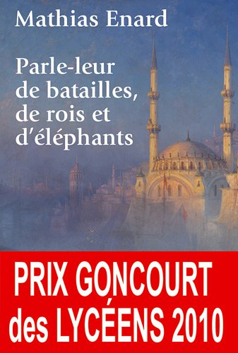 couverture de : Parle-leur de batailles, de rois et d'&eacute;l&eacute;phants