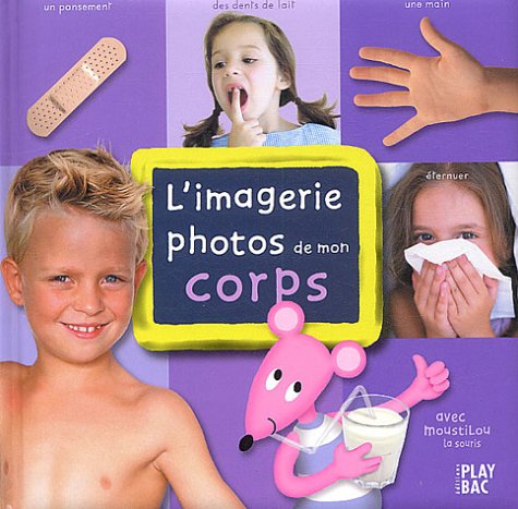 couverture de : L'imagerie photos de mon corps