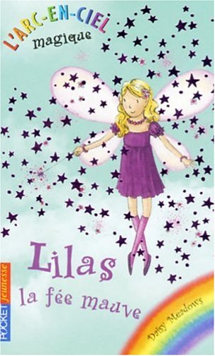 couverture de : Lilas, la f&eacute;e mauve