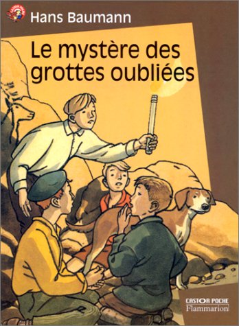 <a href="/node/16426">Le mystère des grottes oubliées</a>