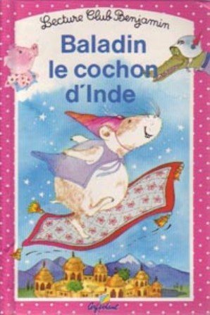 couverture de : Baladin le cochon d'Inde, tome 21