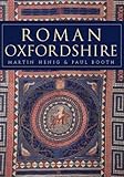 Front cover for the book Roman Oxfordshire by Martin Henig