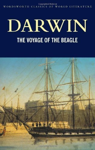 The Voyage of the Beagle (Wordsworth Classics of World Literature) by Charles Darwin (1997) Paperback francais The Voyage of the Beagle (Wordsworth Classics of World Literature) by Charles Darwin (1997) Paperback francais