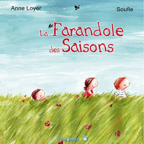 couverture de : La farandole des saisons
