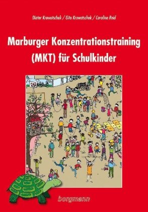 Preisvergleich Produktbild Marburger Konzentrationstraining (MKT) für Schulkinder