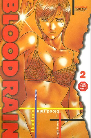 Blood Rain — Tome 2