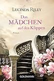 Das Mädchen auf den Klippen: Roman