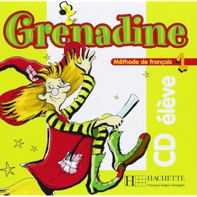 Grenadine 1- CD audio élève: Grenadine 1- CD audio élève