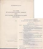  Sonderdruck II aus der Byzantischen Arbeit der DDR