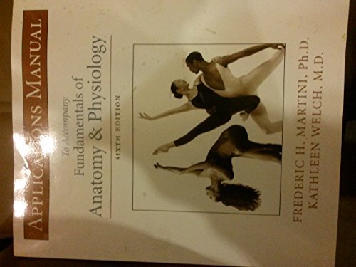 Applications Manual by Frederic H. Martini (2003-01-02) francais Applications Manual by Frederic H. Martini (2003-01-02) francais