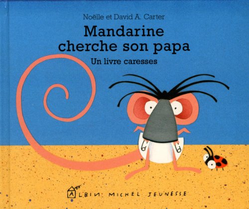 couverture de : Mandarine cherche son papa