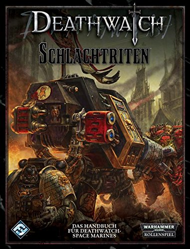 Download Schlachtriten - Ein Quellenband für Warhammer 40.000: Deathwatch
