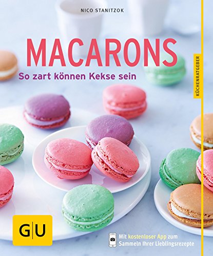 Download Macarons: So zart können Kekse sein (GU KüchenRatgeber) Download Macarons: So zart können Kekse sein (GU KüchenRatgeber)
