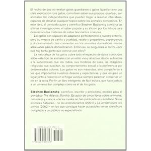 La naturaleza de los gatos: Orígenes, inteligencia, comportamiento y astucia del Felis Silvestris Catus