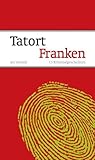Cover zum Buch Tatort Franken