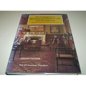 Vict.Edward.Furnitur /Anglais: From the Gothic Revival to Art Nouveau